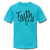 Women's Faith Over Fear T-Shirt - turquoise