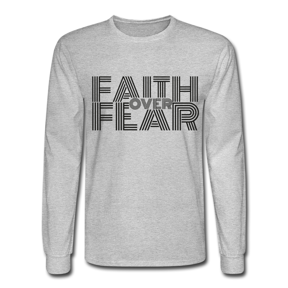 Men's Faith Over Fear Long Sleeve T-Shirt - heather gray