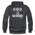 God Is Good Hoodie - charcoal grey