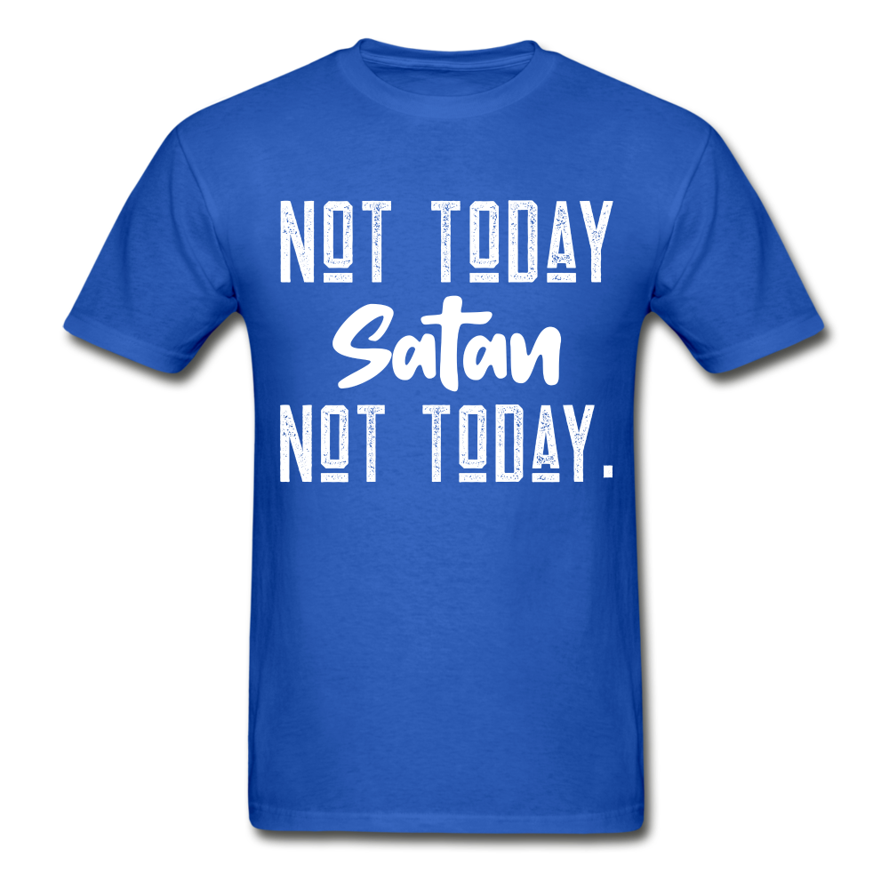 Unisex Not Today Satan T-Shirt - royal blue