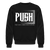 Men's PUSH Sweatshirt - black